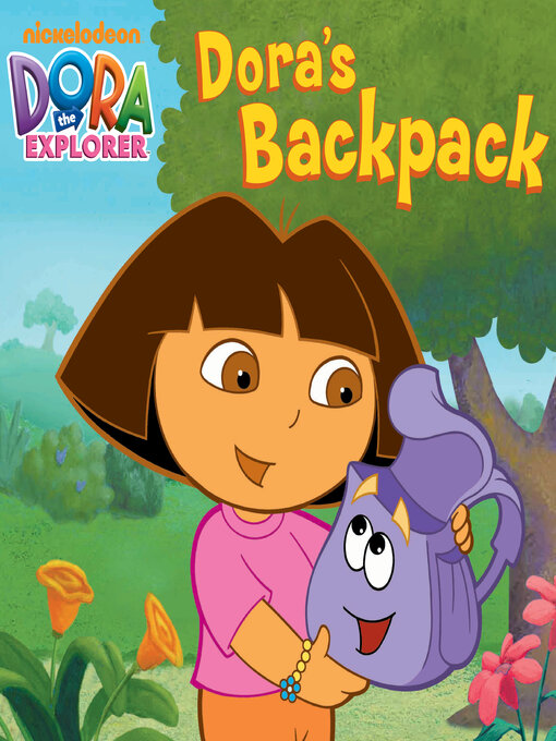 Title details for Dora's Backpack by Nickelodeon Publishing - Available